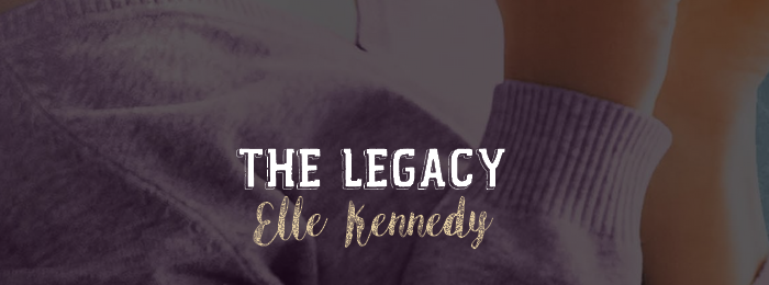 The Legacy d’Elle Kennedy